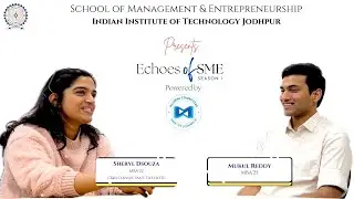 Echoes of SME | Ep 2: Sheryl Dsouza (Deloitte C&M Consultant) | Hospitality to Big 4 Consulting