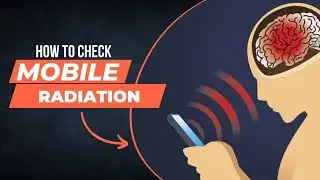 क्या है मोबाइल रेडिएशन? मोबाइल का रेडिएशन कैसे पता करे? Mobile Radiation Effect On Humans #radiation
