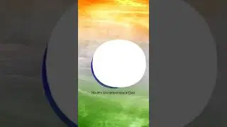 Independence day  status | independence day full screen status for whatsapp |