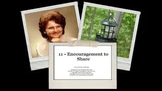 11 - Encouragement to Share - WORDS OF JOY THROUGH IT ALL - NITA'S POEMS