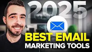 The Best Email Marketing Tools (2025)