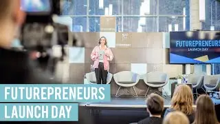 Launch Day | Futurepreneurs 2020