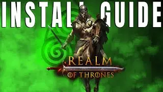 Easy Guide to Install Realm of Thrones 6.2 Mod for Mount and Blade 2!