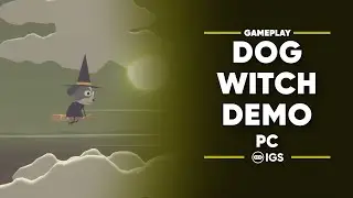 Геймплей ПК-демоверсии DOG WITCH