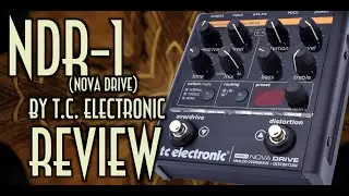 Guitarra Zen: NDR-1 Nova Drive (Review)