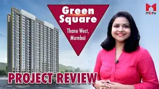 Green Square, Thane West #projectreview  | Pricing ₹ | Master Plan | Floor Plan