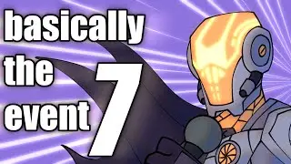 basically the event 7