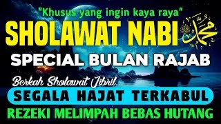 SHOLAWAT JIBRIL PENARIK REZEKI PALING DAHSYAT 🔴 | Sholawat Nabi Pelunas Hutang Terbukti Ampuh👍