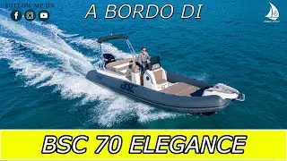 A bordo di BSC 70 Elegance