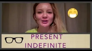 Present Indefinite (Present Simple)