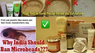 Why India Should Ban Microbeads In Cosmetics│Must Watch