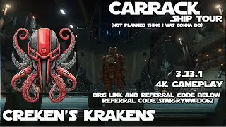Star Citizen - Patch  3.23.1a -  4K Gameplay - Carrack Tour - STAR-XYWW-DG62