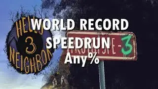 WORLD RECORD | Hello Neighbor 3 Prototype 3 | Good Ending | 25 minutes