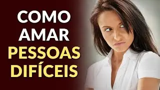 APRENDA A AMAR AS PESSOAS QUE N&Atilde;O SERVEM A DEUS