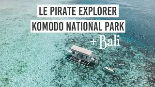 Sailing Komodo National Park with Le Pirate Explorer (Must Do)
