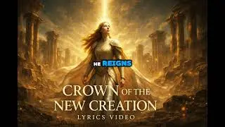 Crown of the New Creation (Lyrics Video) | Celestoria | Epic Cinematic Christian Music #epicmusic