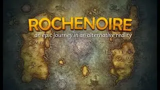 Rochenoire - A Grand Relaunch