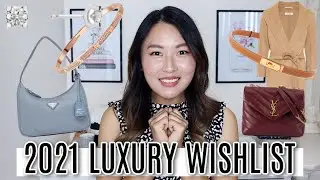 2021 Luxury Wishlist & Curation goals! | Prada, Herm&egrave;s, YSL, Cartier etc!