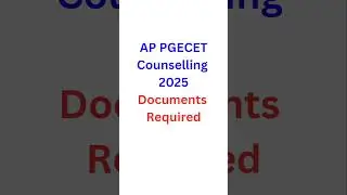 AP PGCET Counselling Documents Required 2025 | AP PGCET Counselling Documents list 2025