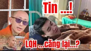 Cực nóng! Sức khỏe LQ. Hề trở ngại/ Quê nhà đang xây Cốc cho LAT về…! 