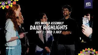 World Assembly Highlights &middot; 3 July 2019