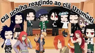 ♡𝆬Clã Uchiha reagindo ao clã Uzumaki♡𝆬 🇧🇷/🇬🇧/🇪🇸(yaoi)(sasunaru)