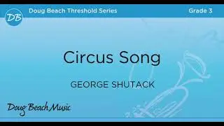 Circus Song - George Shutack