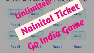 Unlimited Nainital ticket trick || Get rare ticket and complete Go India Game