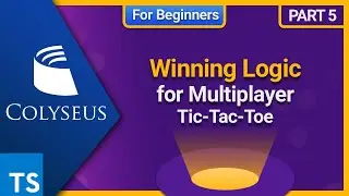 Winning Logic for Tic-Tac-Toe in Beginning Multiplayer Game Development using Colyseus