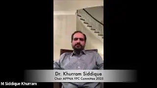Highlighting YPC Committee — Dr. M. Siddique Khurram (APPNA Committee Cafe Series)