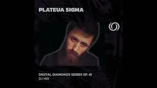 PLATEAU SIGMA | Digital Diamonds Series Ep  41