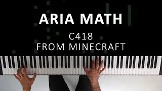 C418 - Aria Math (from Minecraft) | Piano Cover & Tutorial