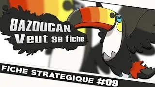FICHE STRAT&Eacute;GIQUE #09 SUR BAZOUCAN POUR POKEMON SOLEIL ET LUNE