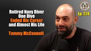 Navy Diver's Career Ending Injury: Identity Loss and Civilian Transition Struggle. Tommy McConnell