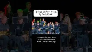 Metro Christian Academy Jazz Collective (Jazz Band) 2025 Christmas Concert