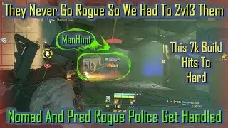 Hard Hitting 7K Combo Build 1.8.3 ( They Never Go Rogue So We Had To 2v13 Them)|The Division|