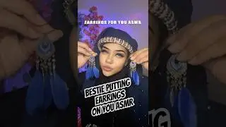 Bestie putting earrings on you ASMR
