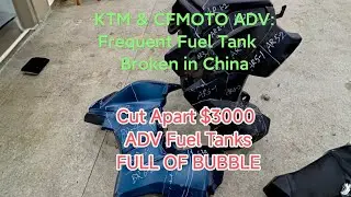 KTM & CFMOTO ADV Fuel Tank Issue: Bubbles Inside Causing Fragility?