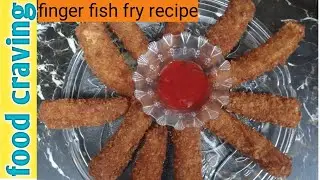 finger fish fry recipe.. ready for minutes....