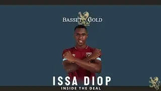 ISSA DIOP: INSIDE THE DEAL | ZIDANE OR POGBA