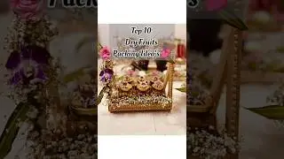 TOP 10 DRY FRUITS PACKING IDEAS #youtubeshorts #trending #dryfruits #packing #ideas #viralshorts