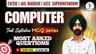 Excise Inspector, Jail Warder, Asst. Superintendent | Computer | MCQ Series | Jaskaran Sir