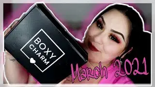 Boxycharm MARCH 2021 | Boxycharm Review