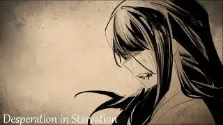 Desperation in Starvation (OST 15) | The Hungry Lamb: TLMD