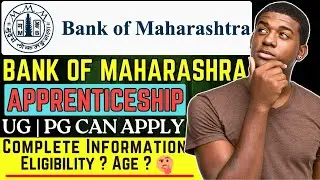 Bank Apprenticeship 2026 | Bank of Maharashtra Appreciateship 2026 | Bank of Maharashtra Internship
