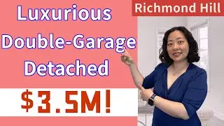 How Does $3.5M Double-Garage Detached in Richmond Hill Looks Like? With Swimming Pool | Virtual Tour