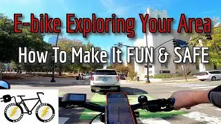 #ebike Exploring, Why & How to Navigate