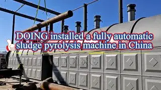 DOING DY-50 Fully Automatic Continuous Oil Sludge Pyrolysis Furnace Installed