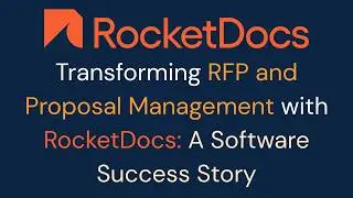Transforming RFP Management: Phil's Success with RocketDocs