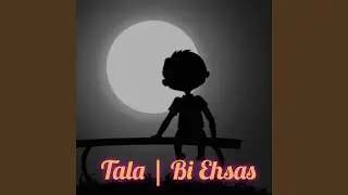 Bi Ehsas